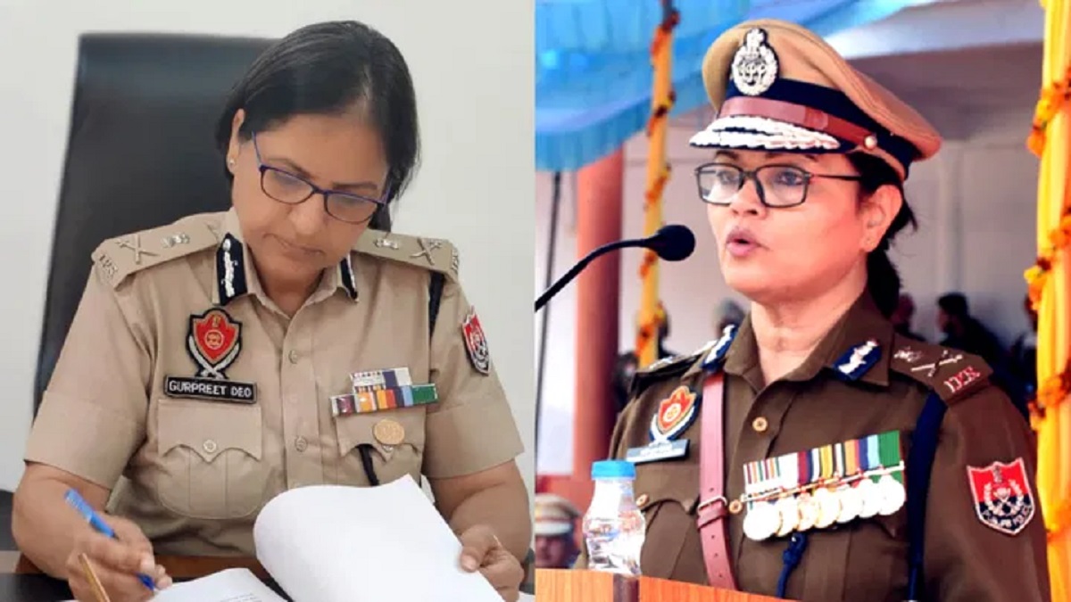 पंजाब में पहली बार दो महिला IPS अधिकारी बनीं DGP, राज्य में अब 13 पुलिस महानिदेशक!
