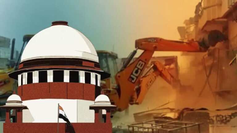 सुप्रीम कोर्ट का Bulldozer विध्वंस पर हलिया आदेश ; दंडशास्त्र के ऐतिहासिक विकास में देखे जाने की जरूरत है