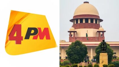 सुप्रीम कोर्ट ने केंद्र सरकार को जारी की ‘4PM’ को ब्लॉक करने की चुनौती वाली याचिका पर नोटिस